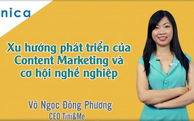 Content Marketing – Những tuyệt chiêu viết content luôn có sức hút – Võ Ngọc Đông Phương