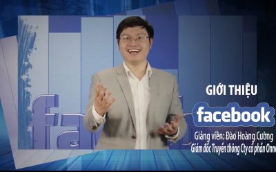 Khóa học quảng cáo facebook cơ bản – Đào Hoàng Cường