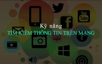 Kỹ năng tìm kiếm thông tin trên mạng – Nguyễn Khánh Tùng